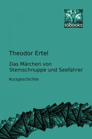 Das Märchen von Sternschnuppe und Seefahrer - eBook